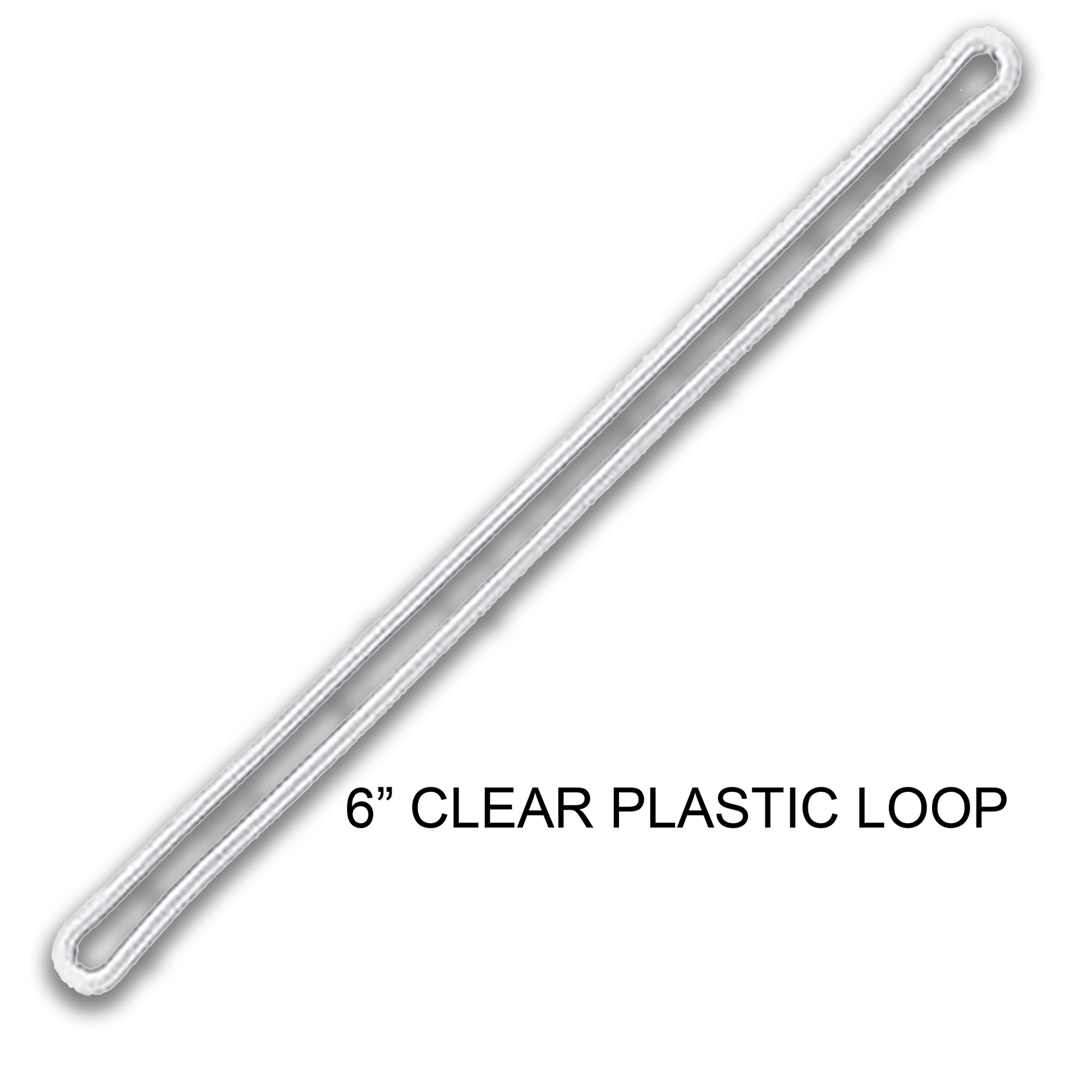 6-inch Clear Plastic Loop