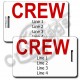 CREW TAGS: SAME INFORMATION PRINTED ON BOTH SIDES